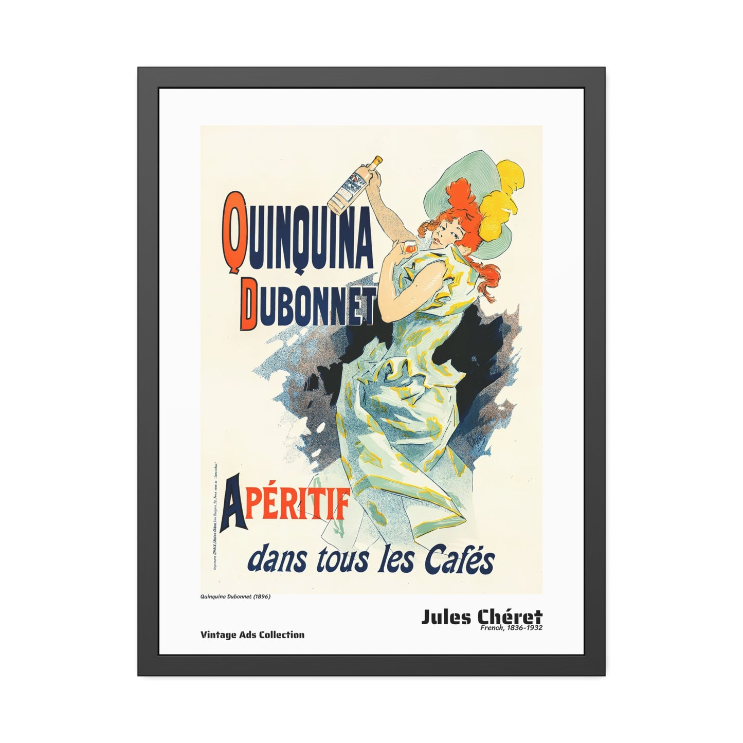 Quinquina Dubonnet (1896) by Jules Chéret / Affiche Encadrée Série Vintage Ads Collection