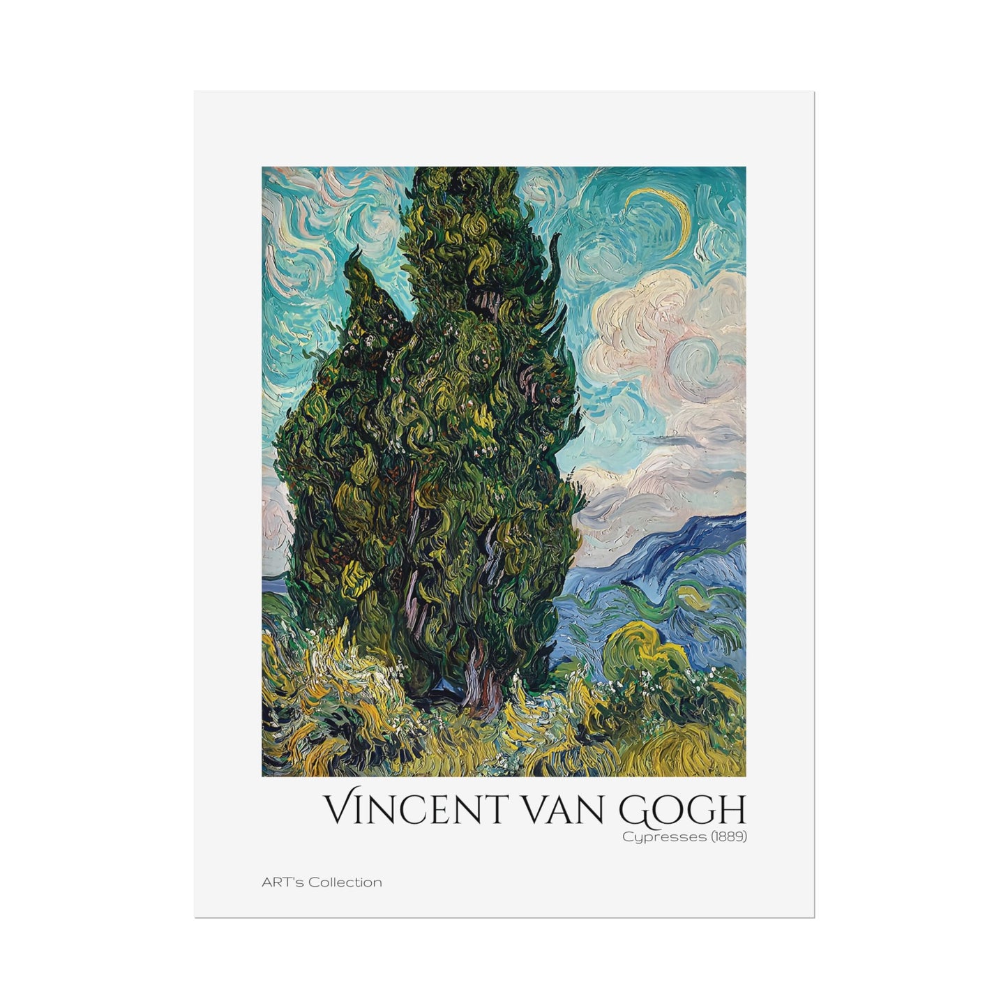 Cypresses (1889) by Vincent van Gogh / Affiche imprimée - Série ART's Collection