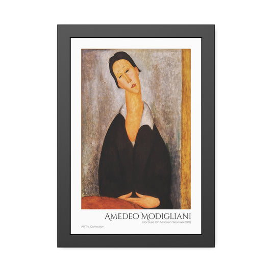 Portrait Of A Polish Woman (1919) by Amedeo Modigliani / Affiche Encadrée série ART's Collection