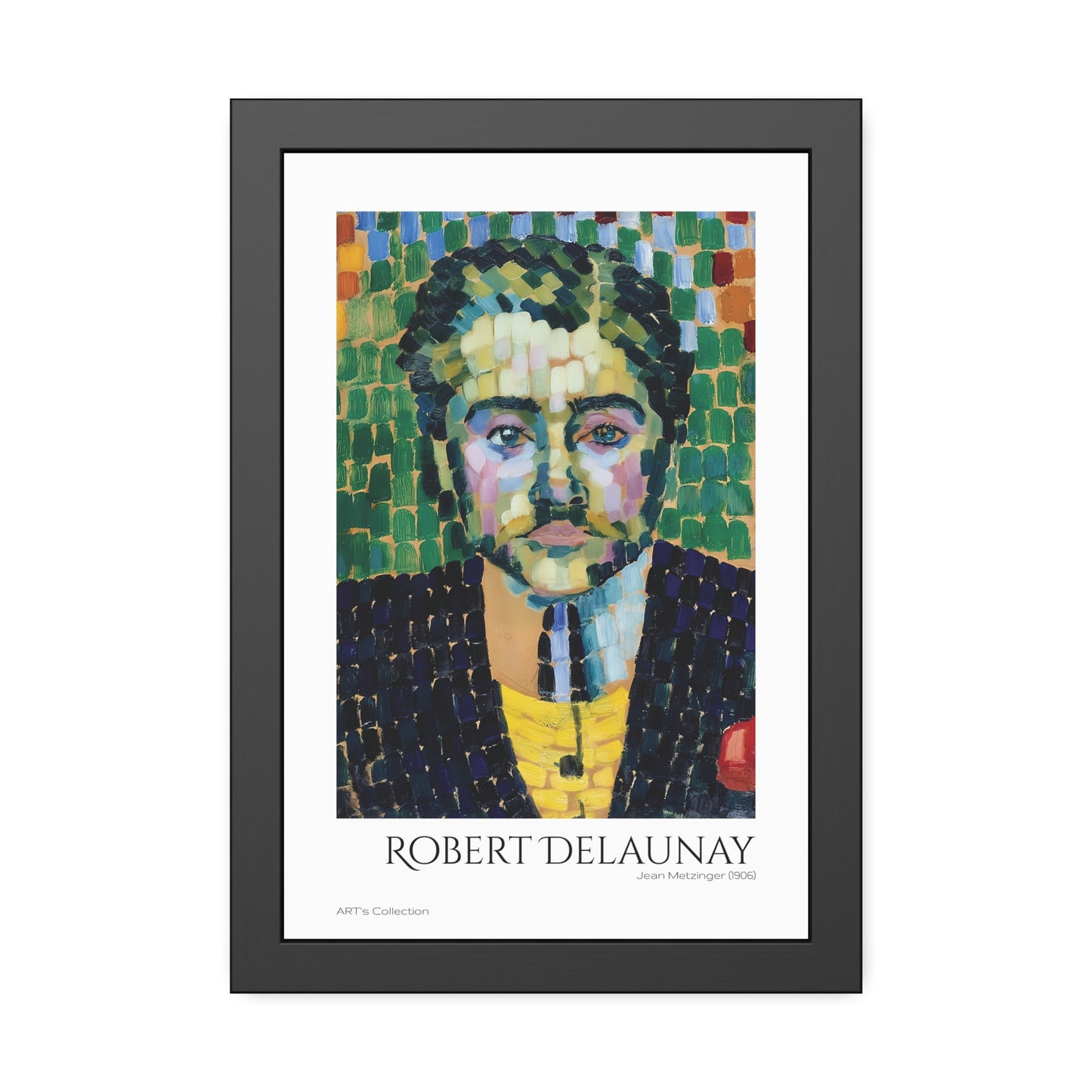 Jean Metzinger (1906) by Robert Delaunay / Affiche Encadrée série ART's Collection