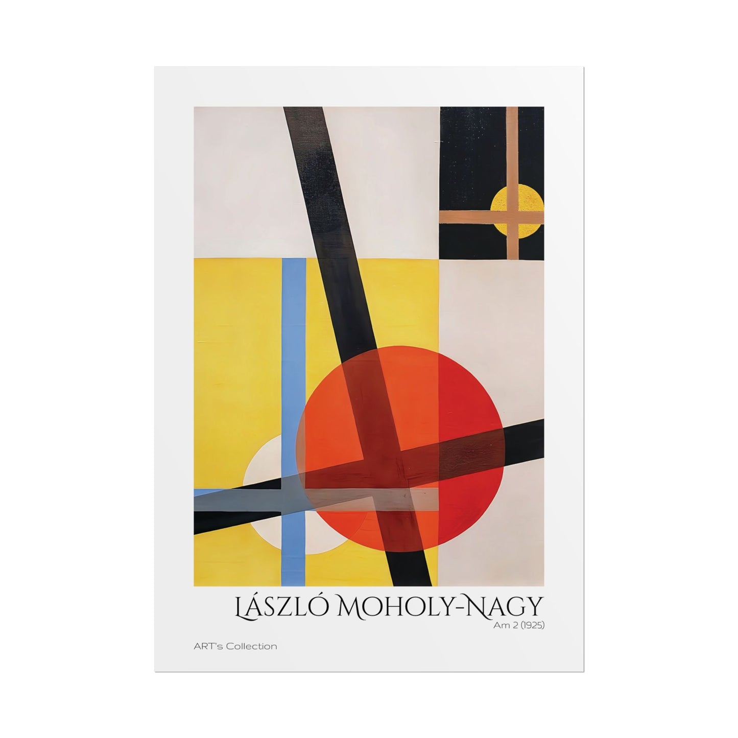 Am 2 (1925) by László Moholy-Nagy / Affiche imprimée - Série ART's Collection