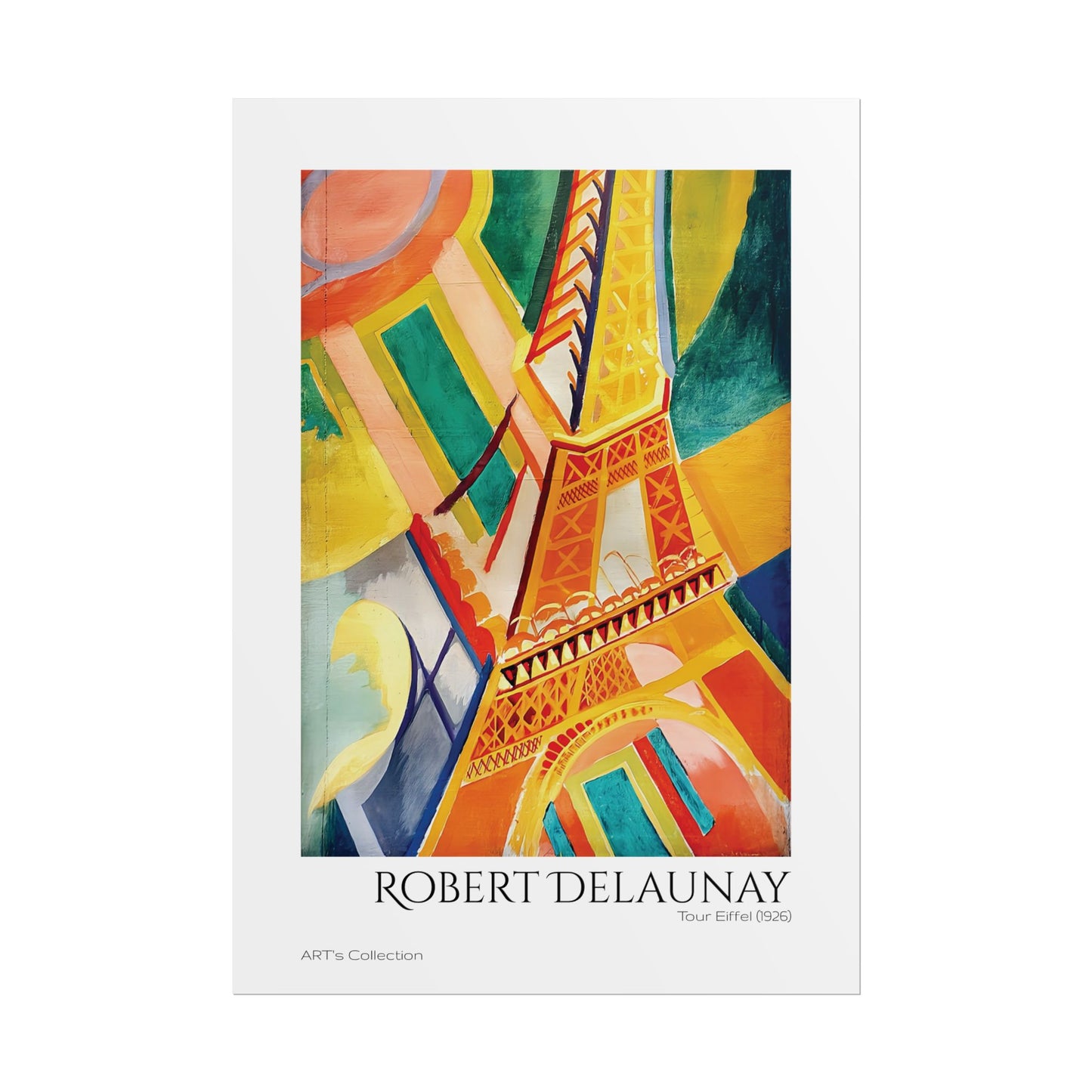 Tour Eiffel (1926) by Robert Delaunay / Affiche imprimée - Série ART's Collection