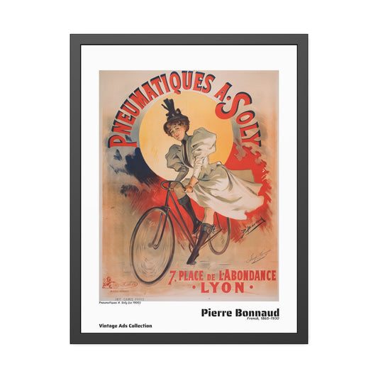 Pneumatiques A. Soly (ca 1900) by Pierre Bonnaud / Affiche Encadrée Série Vintage Ads Collection