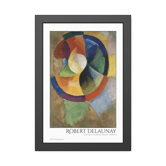 Formes circulaires, Soleil N.2 (1912-13) by Robert Delaunay / Affiche Encadrée série ART's Collection