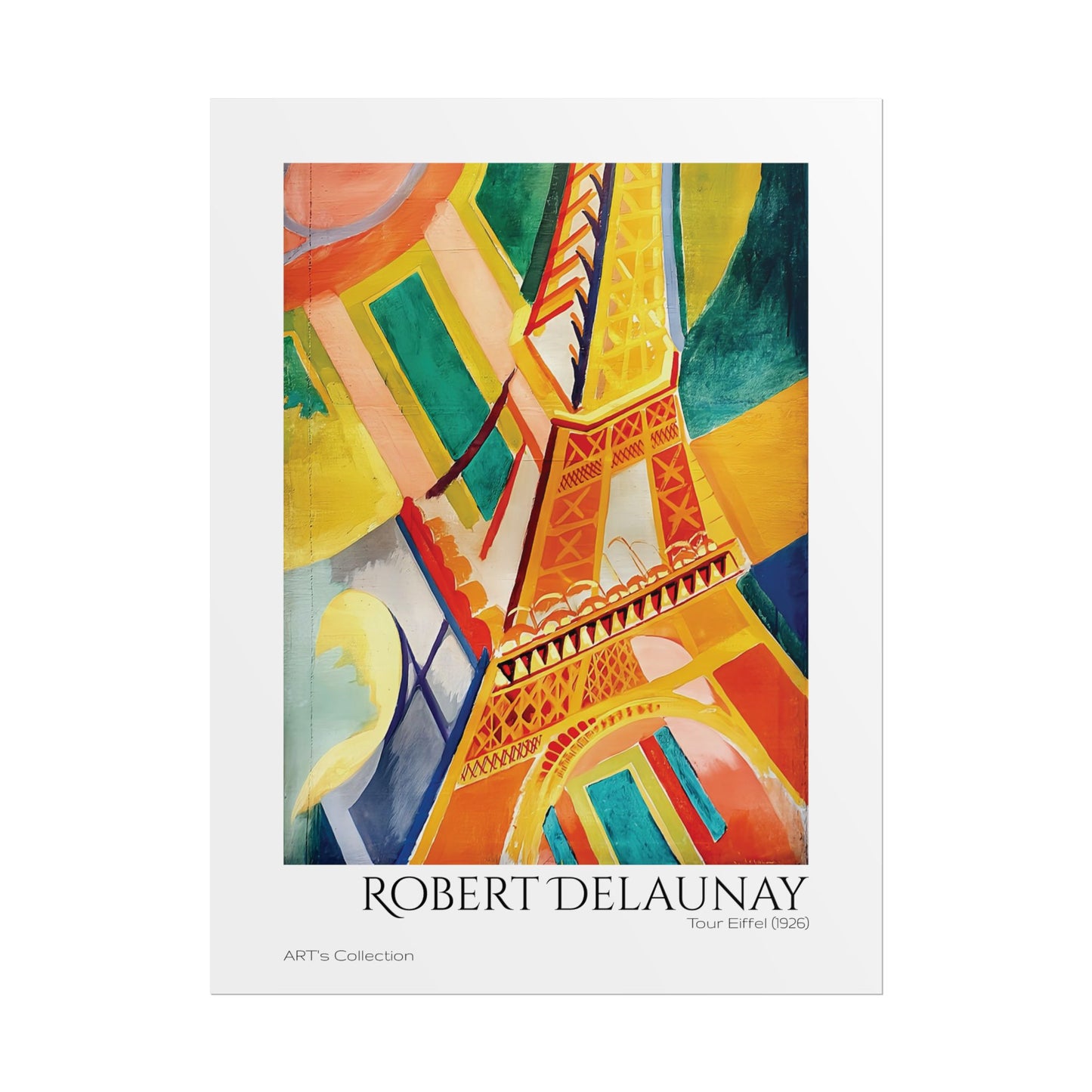 Tour Eiffel (1926) by Robert Delaunay / Affiche imprimée - Série ART's Collection