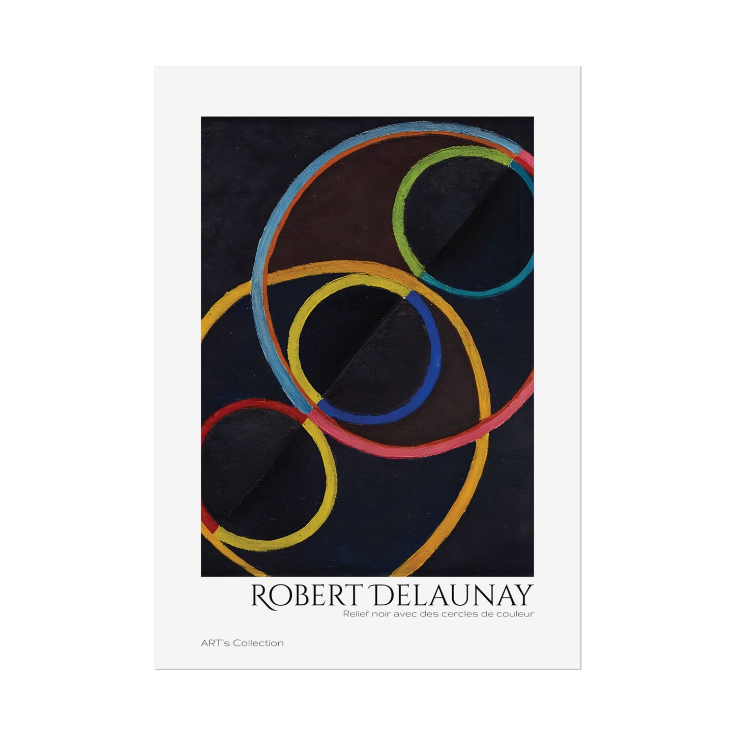 Relief noir avec des cercles de couleur by Robert Delaunay / Affiche imprimée - Série ART's Collection