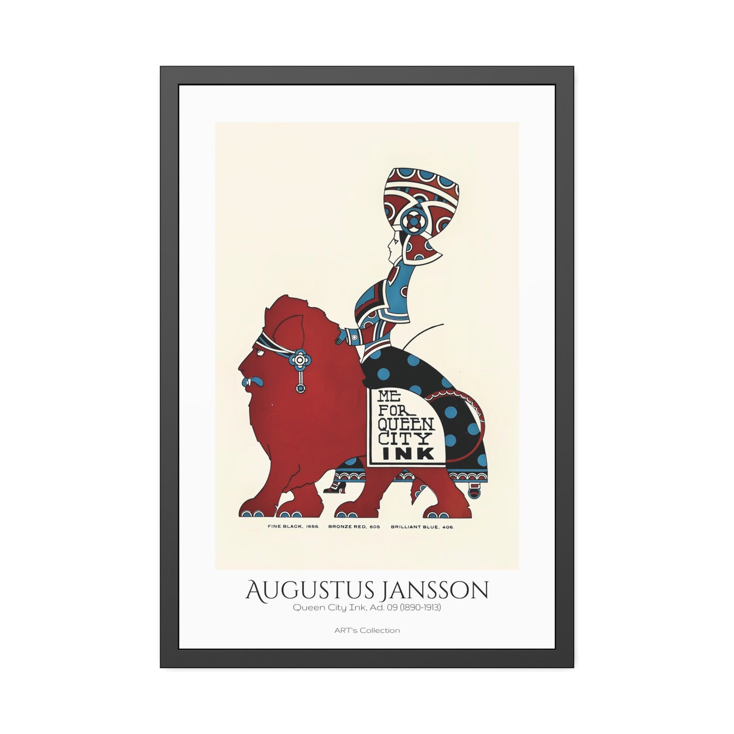 Queen City Ink, Ad. 09 (1890-1913) by Augustus Jansson  / Affiche Encadrée série ART's Collection