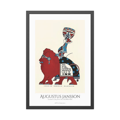 Queen City Ink, Ad. 09 (1890-1913) by Augustus Jansson  / Affiche Encadrée série ART's Collection