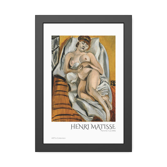 Femme nue (1915) by Henri Matisse  / Affiche Encadrée série ART's Collection