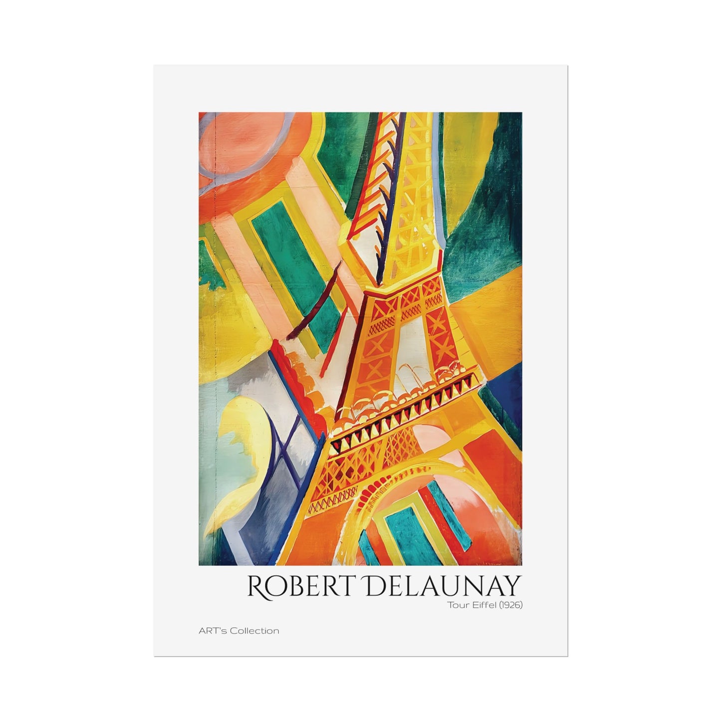 Tour Eiffel (1926) by Robert Delaunay / Affiche imprimée - Série ART's Collection