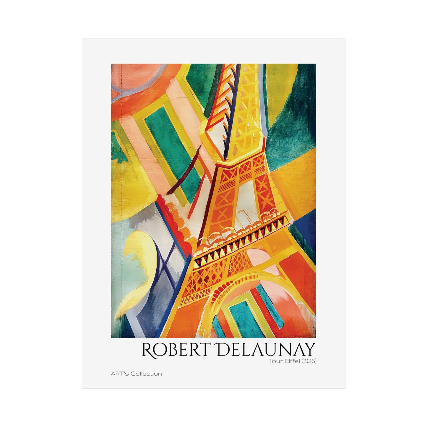 Tour Eiffel (1926) by Robert Delaunay / Affiche imprimée - Série ART's Collection