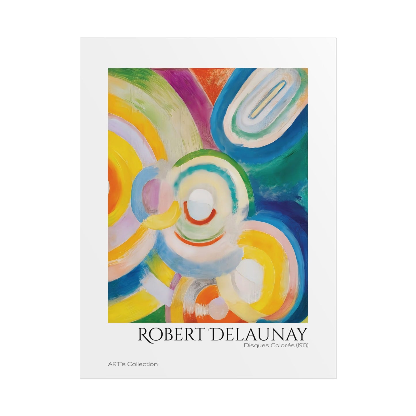 Disques Colorés (1913) by Robert Delaunay / Affiche imprimée - Série ART's Collection