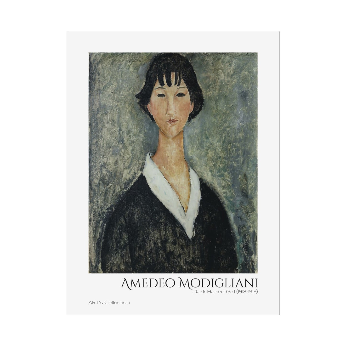 Dark Haired Girl (1918 - 1919) by Amedeo Modigliani / Affiche imprimée - Série ART's Collection