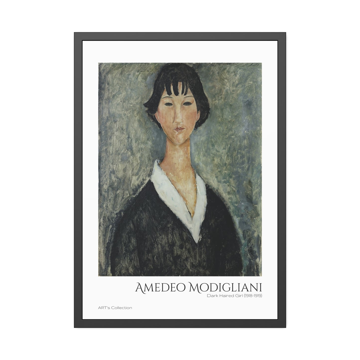 Dark Haired Girl (1918-1919) by Amedeo Modigliani  / Affiche Encadrée série ART's Collection