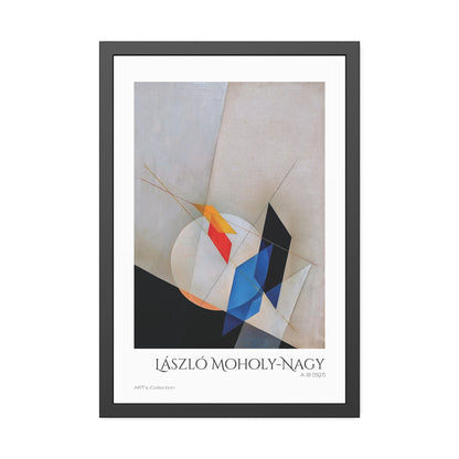 A 18 (1927) by László Moholy-Nagy  / Affiche Encadrée série ART's Collection