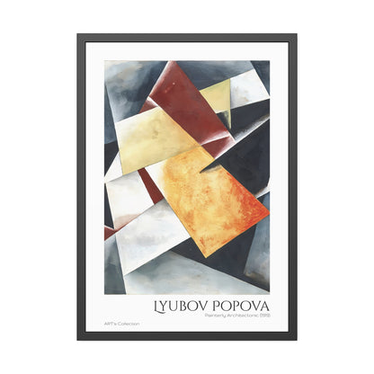 Painterly Architectonic (1919) by Lyubov Popova  / Affiche Encadrée série ART's Collection