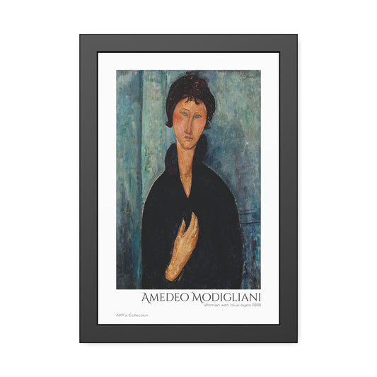 Woman with blue eyes (1918) by Amedeo Modigliani  / Affiche Encadrée série ART's Collection