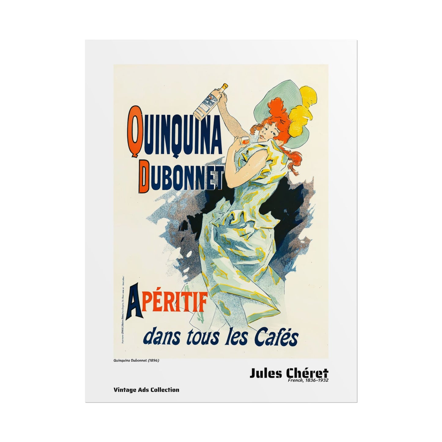 Quinquina Dubonnet (1896) by Jules Chéret / Affiche imprimée - Série Vintage Ads Collection