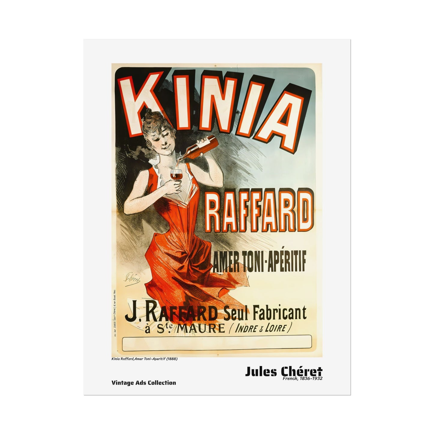 Kinia Raffard, Amer Toni-Aperitif (1888) by Jules Chéret / Affiche imprimée - Série Vintage Ads Collection