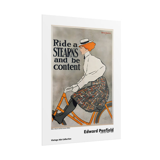Ride a Stearn and Be Content (1896)  by Edward Penfield / Affiche imprimée - Série Vintage Ads Collection