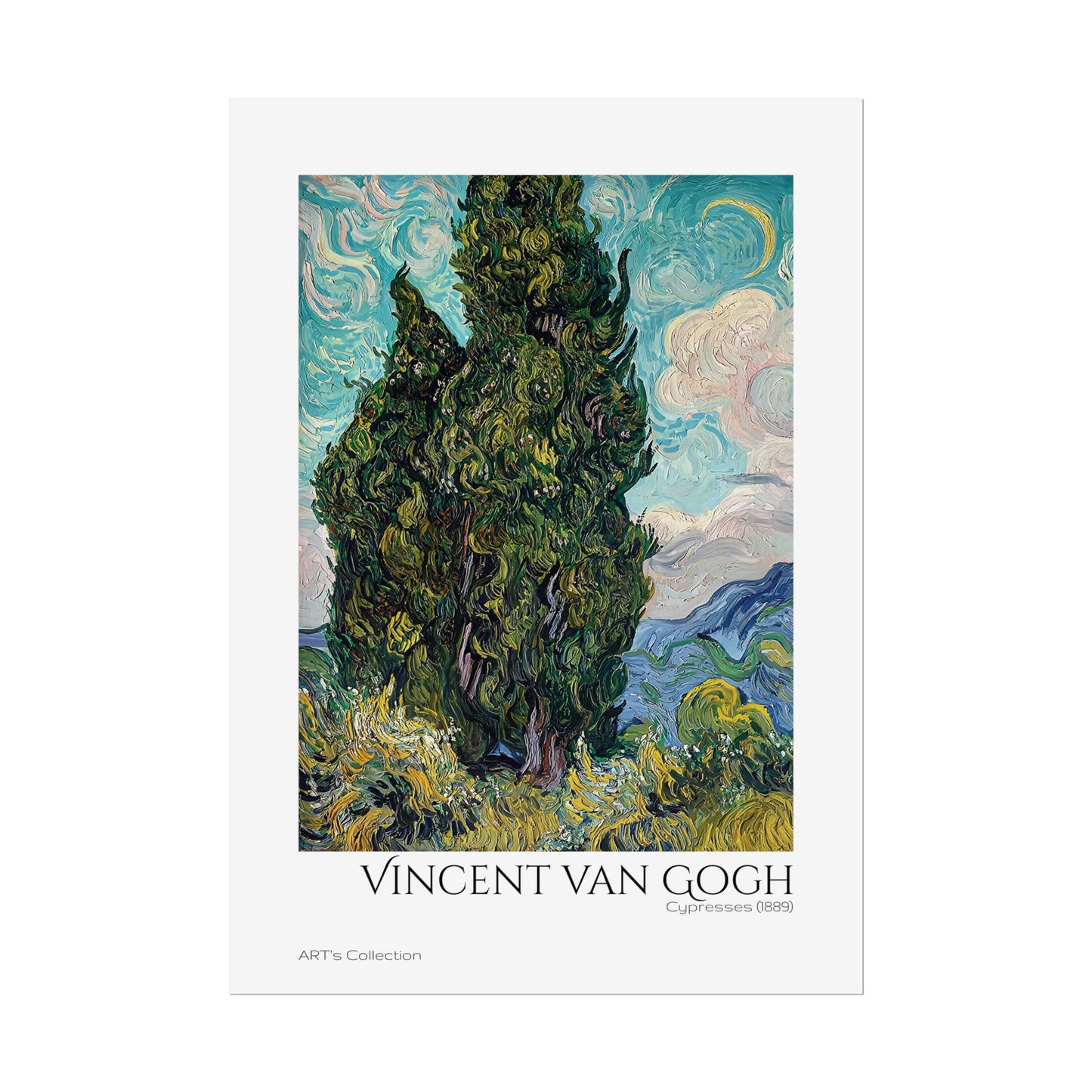 Cypresses (1889) by Vincent van Gogh / Affiche imprimée - Série ART's Collection