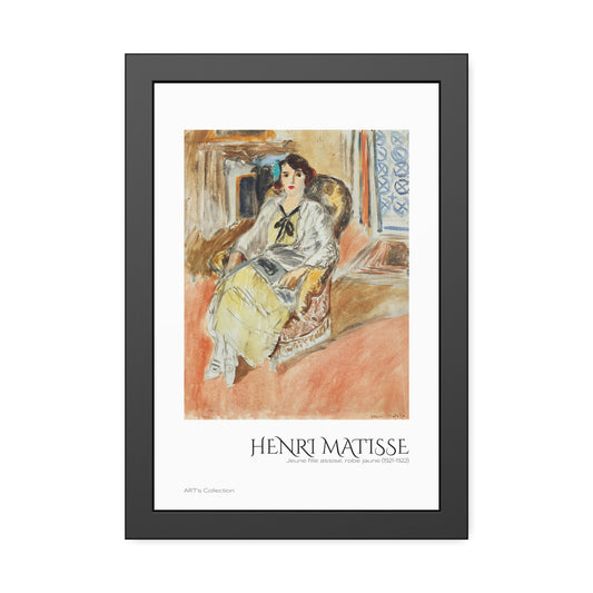 Jeune fille assise, robe jaune (1921-1922) by Henri Matisse  / Affiche Encadrée série ART's Collection