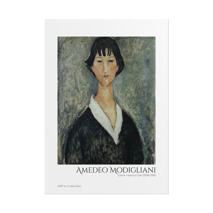 Dark Haired Girl (1918 - 1919) by Amedeo Modigliani / Affiche imprimée - Série ART's Collection