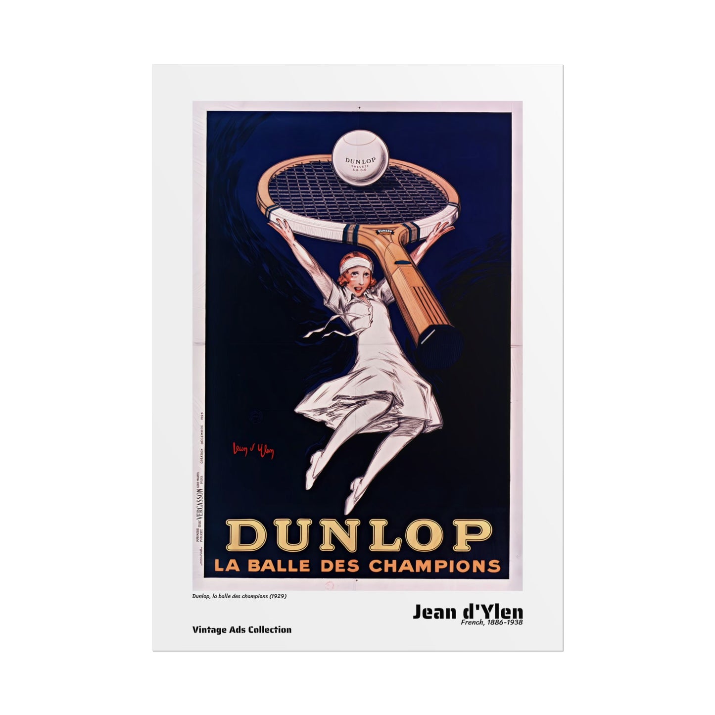 Dunlop, la balle des champions (1929) by Jean d'Ylen / Affiche imprimée - Série Vintage Ads Collection