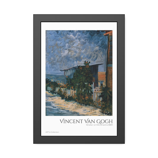 Shelter on Montmartre (1887)  by Vincent Van Gogh / Affiche Encadrée série ART's Collection