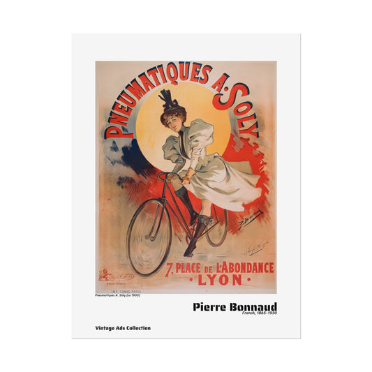 Pneumatiques A. Soly (ca 1900) by Pierre Bonnaud / Affiche imprimée - Série Vintage Ads Collection